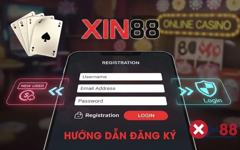 Hướng Dẫn Đăng Ký Xin88